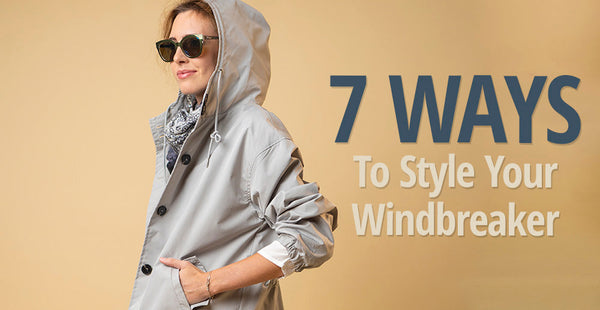 7 Ways to Style Your Windbreaker - Die WJacket
